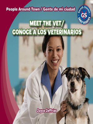 cover image of Meet the Vet / Conoce a los veterinarios